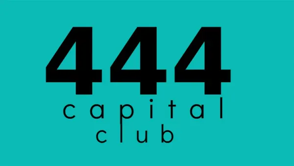 444 Capital Club promotional cover image for the Membership community